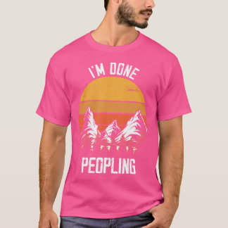 私はPeoplingキャンピングマウンテン登山の出現を行った Tシャツ