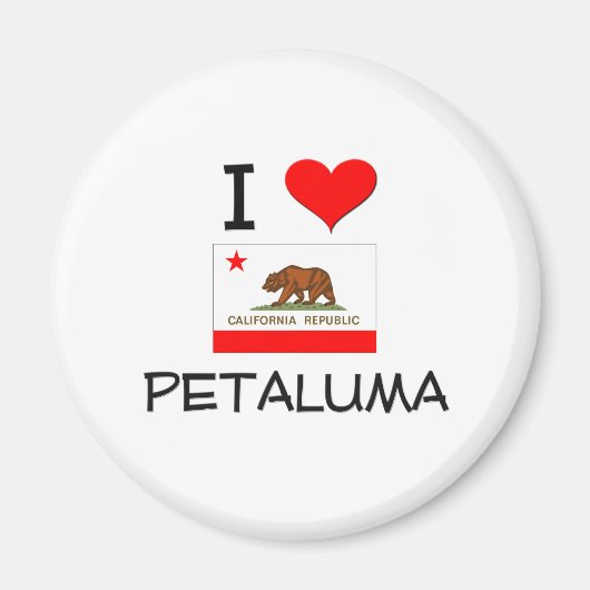 私はPETALUMA Californiaが大好き マグネット (正面)