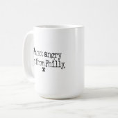 私はPHILLYのマグから怒っていません、私あります コーヒーマグカップ (正面左)