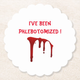 私はPhlebotomizedされている！ ペーパーコースター