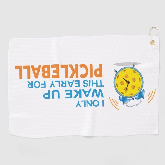 私はPickleballタオルのためのこれだけを早く目覚めます ゴルフタオル (横)