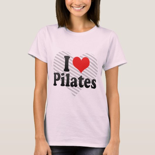私はPilatesを愛します Tシャツ (正面)