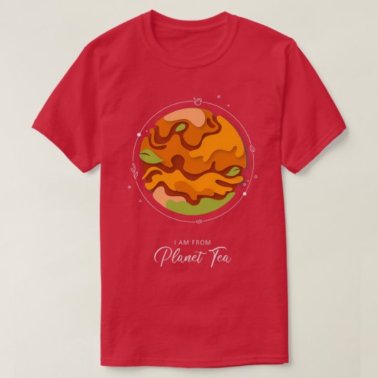 私はPlanet Teaのダークバックグラウンドの出身 Tシャツ (デザイン正面)