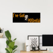 私はPOEtentialを持っ得ている ポスター (ホームオフィス)