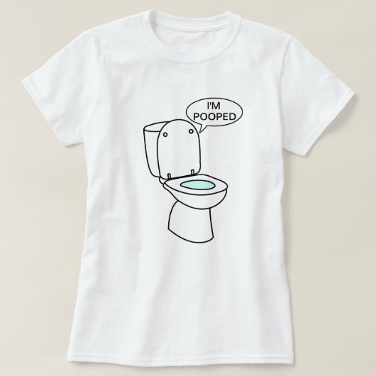 私はPoopedです Tシャツ (デザイン正面)