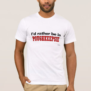 私はPoughkeepsieにむしろいます Tシャツ