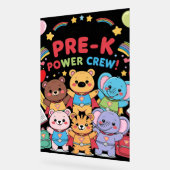 "私はPre-Kパワー・クルーの一員です！" - 生徒 アクリルサイン (傾斜)
