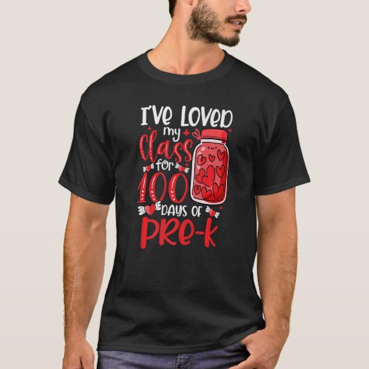 私はPre K Valentinの100日のために私のクラスを愛した Tシャツ (正面)