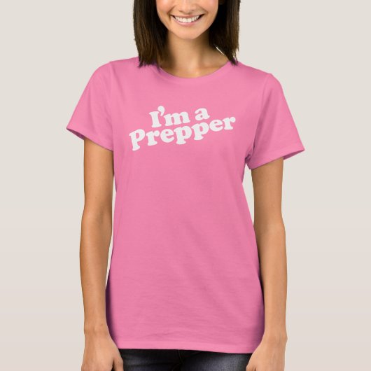 私はPrepper WomenのTシャツ Tシャツ (正面)