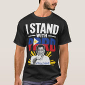 私はPRRDフィリピン人プライド抵抗で立つ – Duterte Tシャツ (正面)