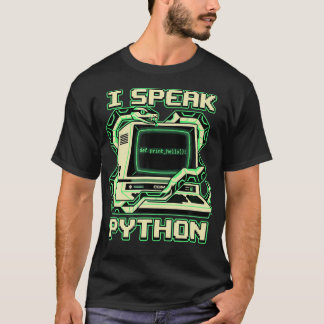 私はPythonソフトウェアを話す Tシャツ