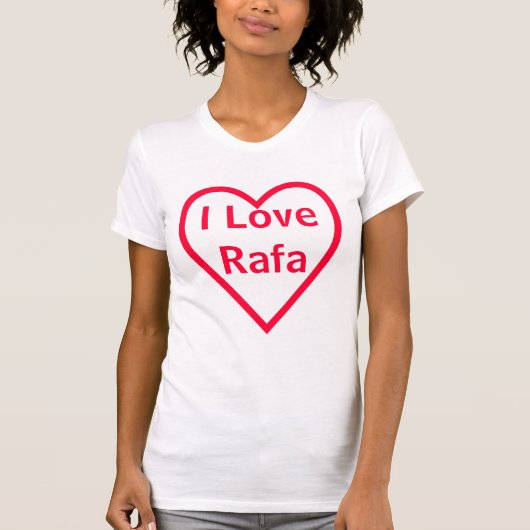 私はRafaを愛します Tシャツ (正面)