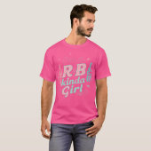 私はRbのKinda女の子 Tシャツ (正面フル)