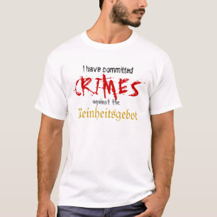 私はReinheitsgebotに対して罪を託しました Tシャツ