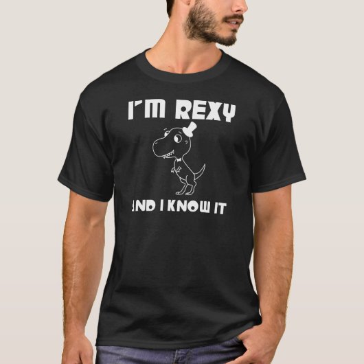私はRexyであり、それを知っています(白写真) Tシャツ (正面)