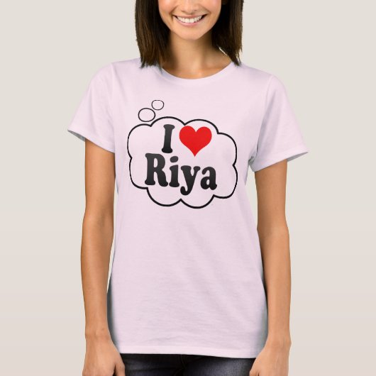 私はRiyaを愛します Tシャツ (正面)