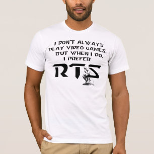 私はRTSを好みます Tシャツ