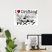 私はRX-7を漂流するのが大好き ポスター (ホームオフィス)