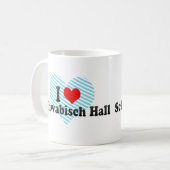私はSchwabischホール、ドイツを愛します コーヒーマグカップ (正面左)