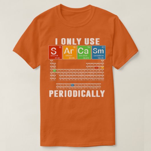 私はScience Chemを定期的に使うだけおもしろいだ Tシャツ (デザイン正面)