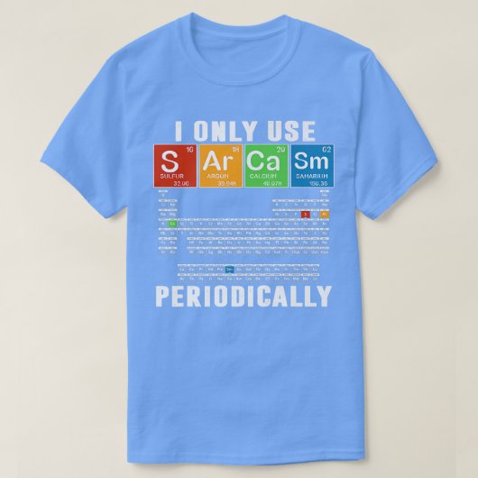 私はScience Chemを定期的に使うだけおもしろいだ Tシャツ (デザイン正面)