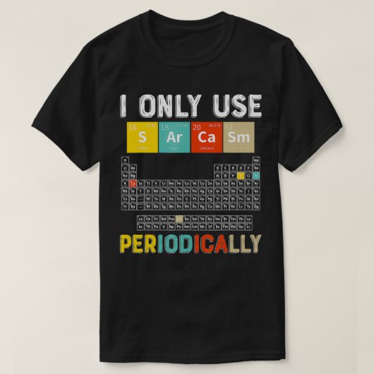 私はScience Chemを定期的に使うだけおもしろいだ Tシャツ (デザイン正面)