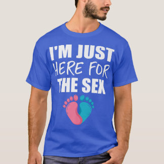 私はSeベビー性の明らかにのためにここにおもしろいいる Tシャツ