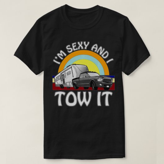 私はSeyと私は牽引するキャンピングおもしろい5th wheel rv va Tシャツ (デザイン正面)
