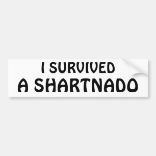 私はShartnadoを生き延びました! バンパーステッカー