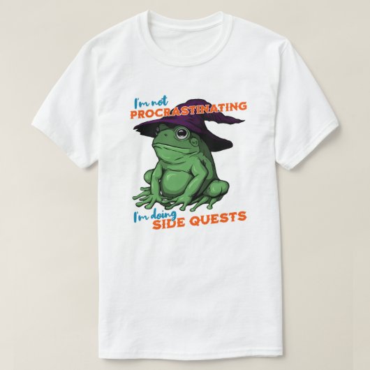 私はSide Quests Frogを実行している先延ばしではない Tシャツ (デザイン正面)