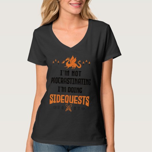 私はSide Quests Rpを実行している先延ばしではない Tシャツ (正面)
