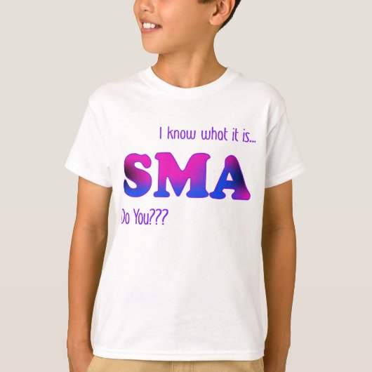 私はSMAを知っています Tシャツ (正面)