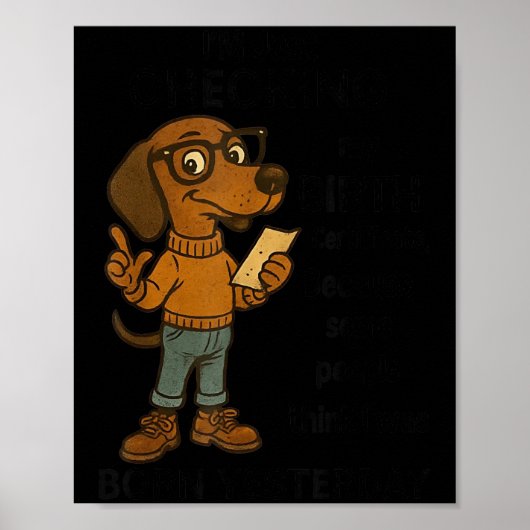 私はSomのために私の誕生証明書をチェックしている ポスター (正面)