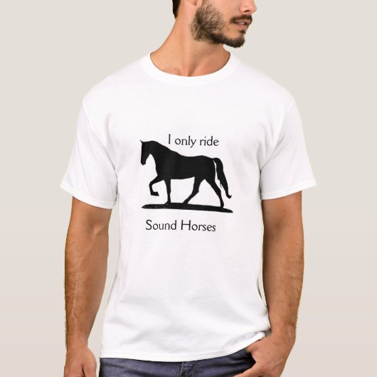 私はSound HorsesのTシャツにしか乗らない Tシャツ (正面)