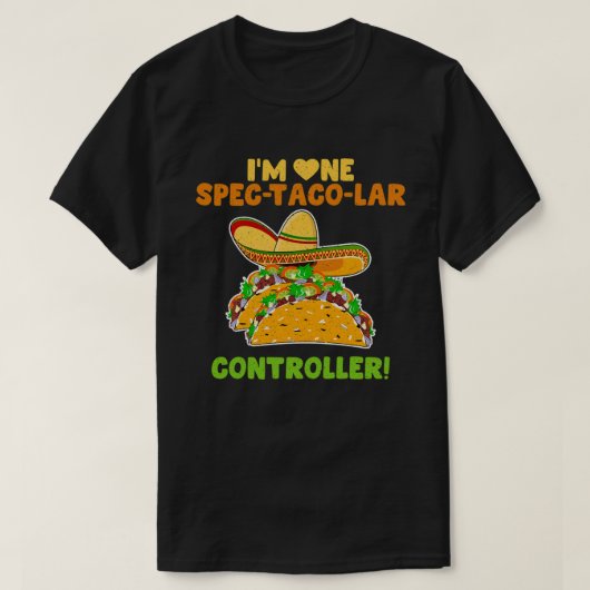 私はSpec-taco-larコントローラビジネスおもしろいクの1つ Tシャツ (デザイン正面)