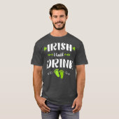 私はSt patricks day妊娠を飲むことができそうだ Tシャツ (正面フル)