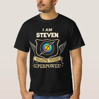 私はSTEVEN あなたのスーパーパワーは何ですか Tシャツ