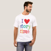 私はStorytimeのTシャツ及びギフトを愛します Tシャツ (正面フル)