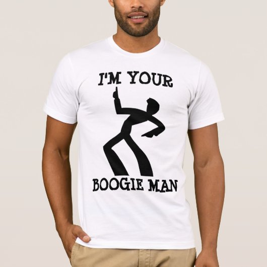 私はTシャツのブギーマンだ Tシャツ (正面)
