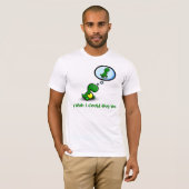 私はTシャツ抱き締めることができることを私が望むおいしい役人 Tシャツ (正面フル)