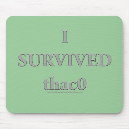 私はthac0を生き延びました マウスパッド (正面)