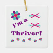 私はThriverのオーナメント セラミックオーナメント (正面)