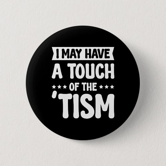 私はTismのTouchを持っているかもしれない2 缶バッジ (正面)