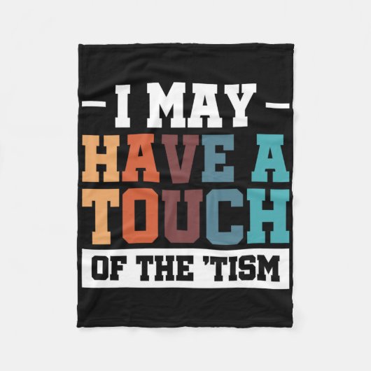 私はTismのTouchを持っているかもしれない3 フリースブランケット (正面)