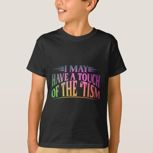 私はTismのTouchを持っているかもしれない4 Tシャツ (正面)