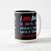 私はTouch私の本好きユーモア ツートーンマグカップ (正面右)