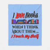 私はTouch私の本好きユーモア フリースブランケット (正面)