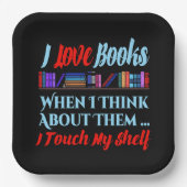 私はTouch私の本好きユーモア ペーパープレート (正面)