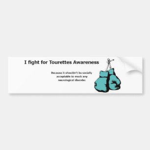 私はTourettesの認識度のために戦います バンパーステッカー
