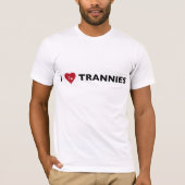 私はTranniesを愛します Tシャツ (正面)